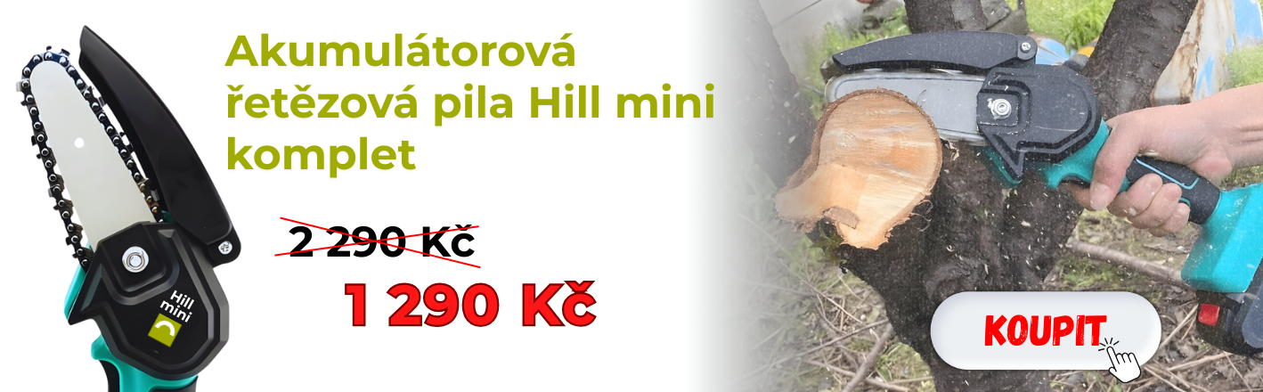 Akumulátorová řetězová pila Hill mini v cenové akci za 1290 Kč